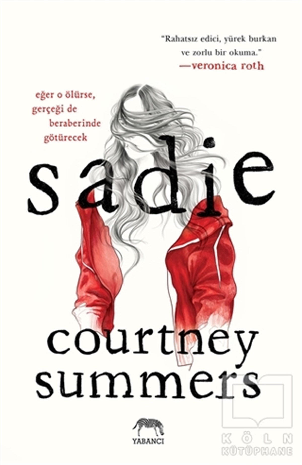 Courtney SummersPolisiye Romanlar & Cinayet RomanlarıSadie