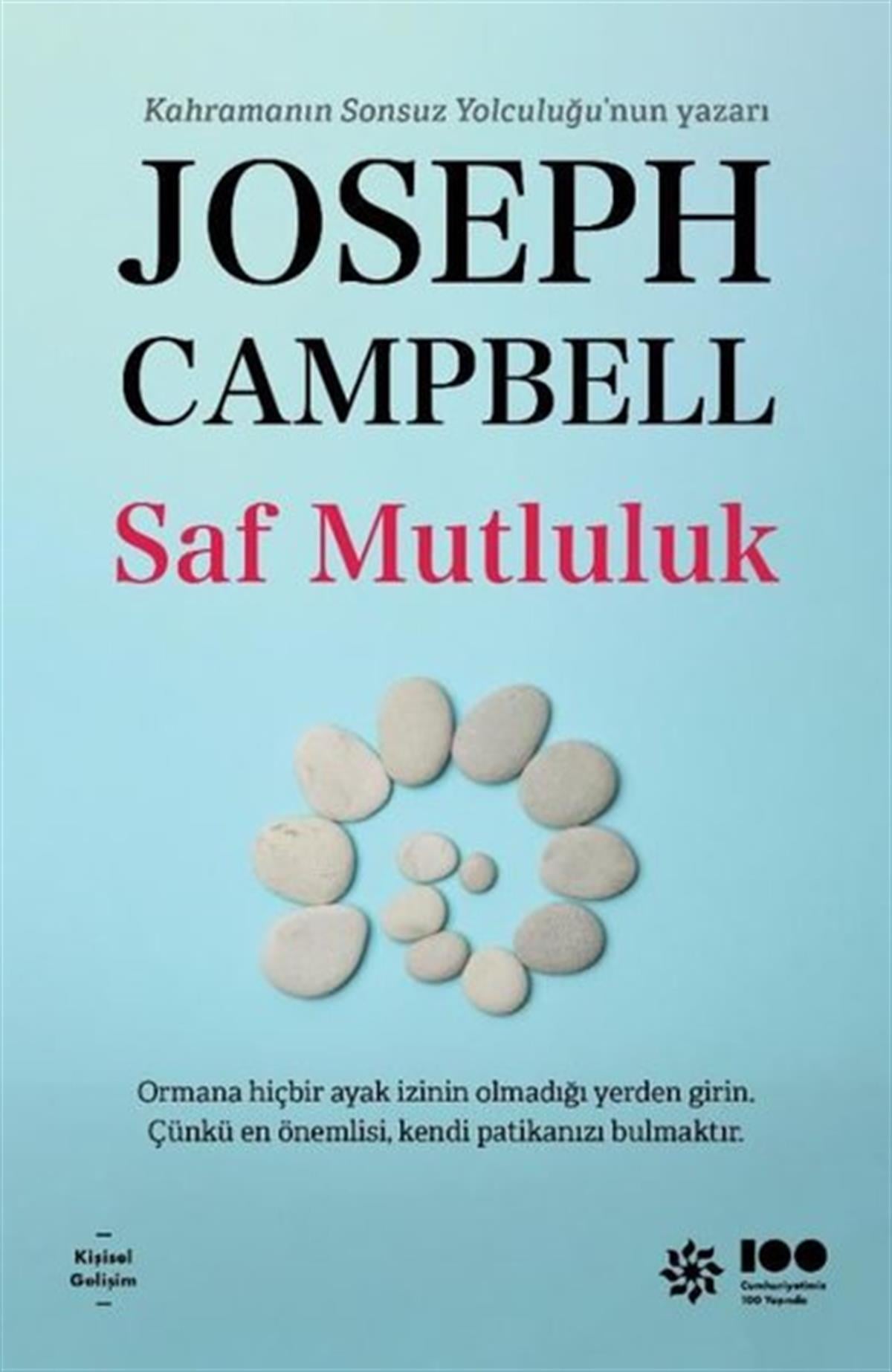 Joseph CampbellKişisel Gelişim KitaplarıSaf Mutluluk