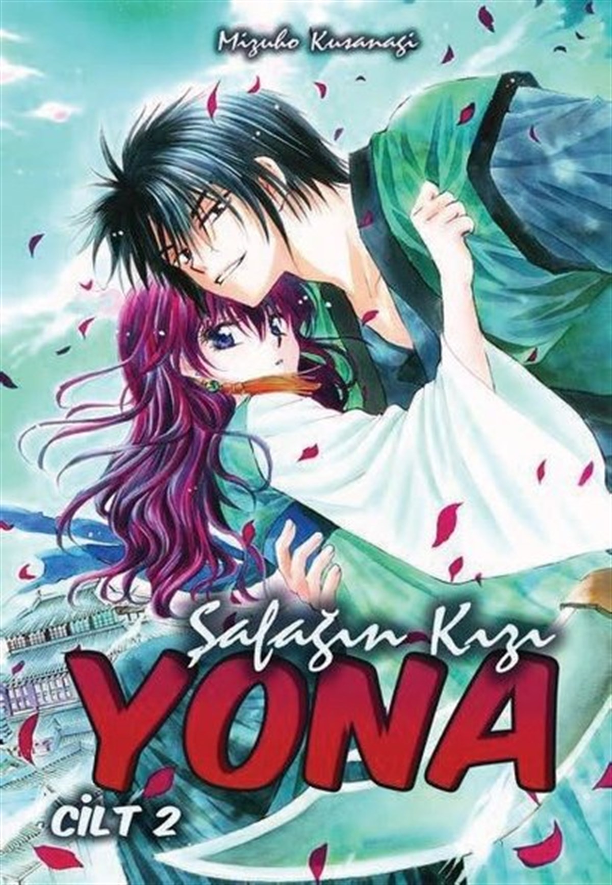 Mizuho KusanagiÇizgi RomanlarŞafağın Kızı Yona - Cilt 2