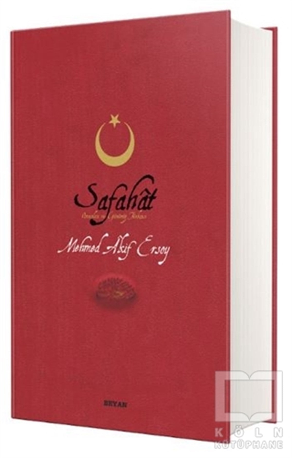 Mehmed Akif ErsoyDünya Klasikleri & Klasik KitaplarSafahat (Üçlü - Orta Boy)