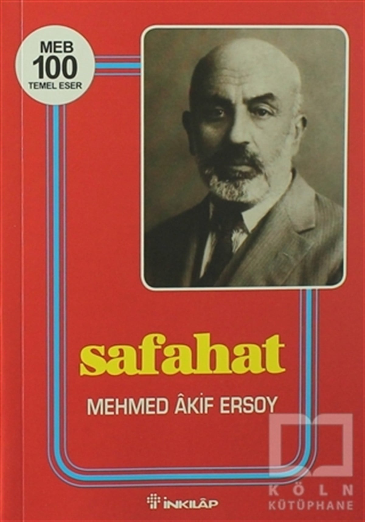 Mehmed Akif ErsoyŞiirSafahat