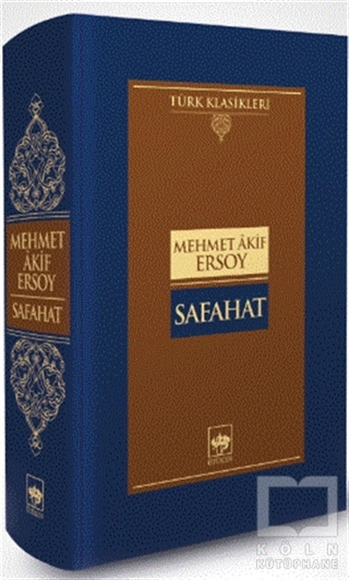 Mehmet Akif ErsoyDünya Klasikleri & Klasik KitaplarSafahat