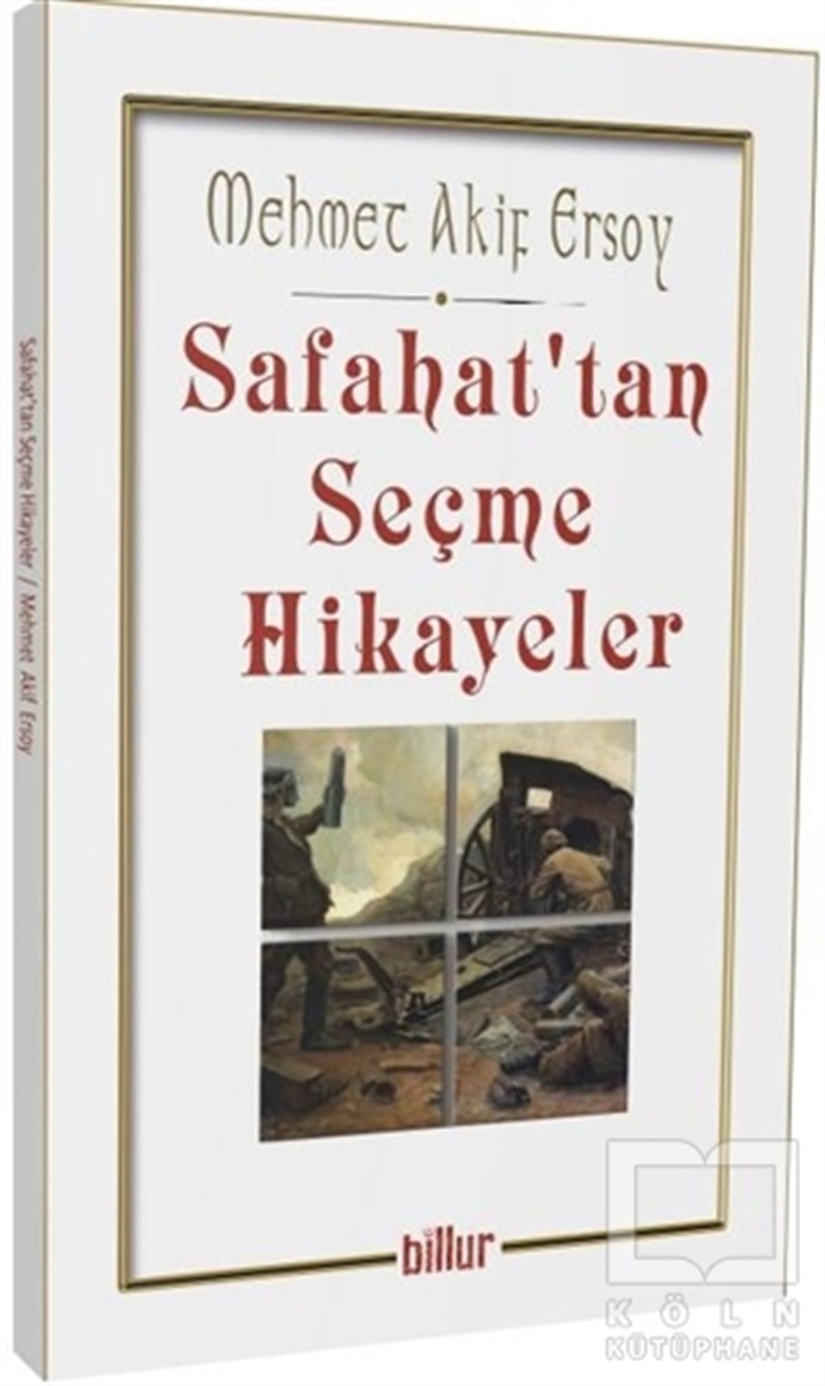 Mehmet Akif ErsoyÇocuk Hikaye KitaplarıSafahat'tan Seçme Hikayeler