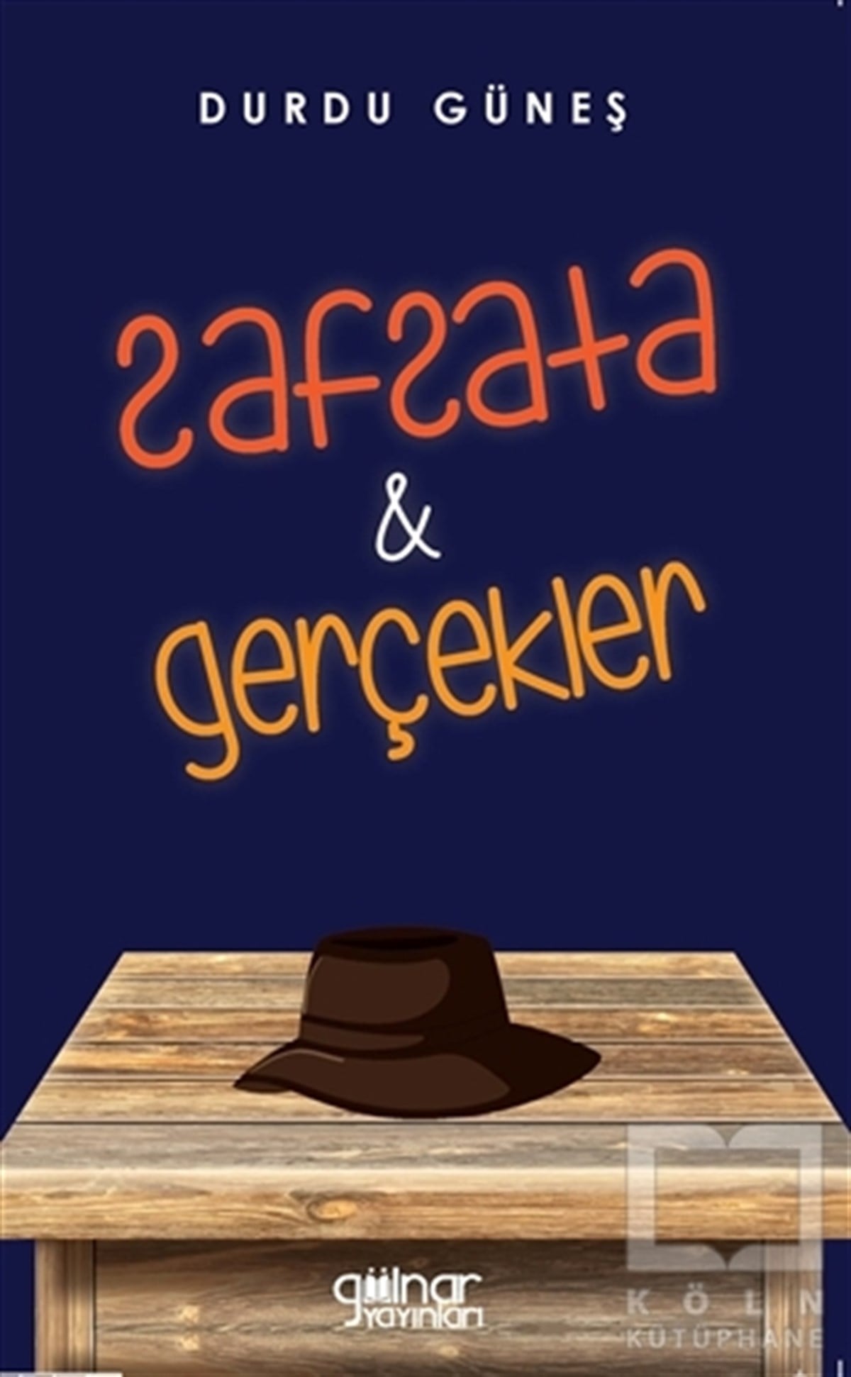 Durdu GüneşMizah KitaplarıSafsata ve Gerçekler
