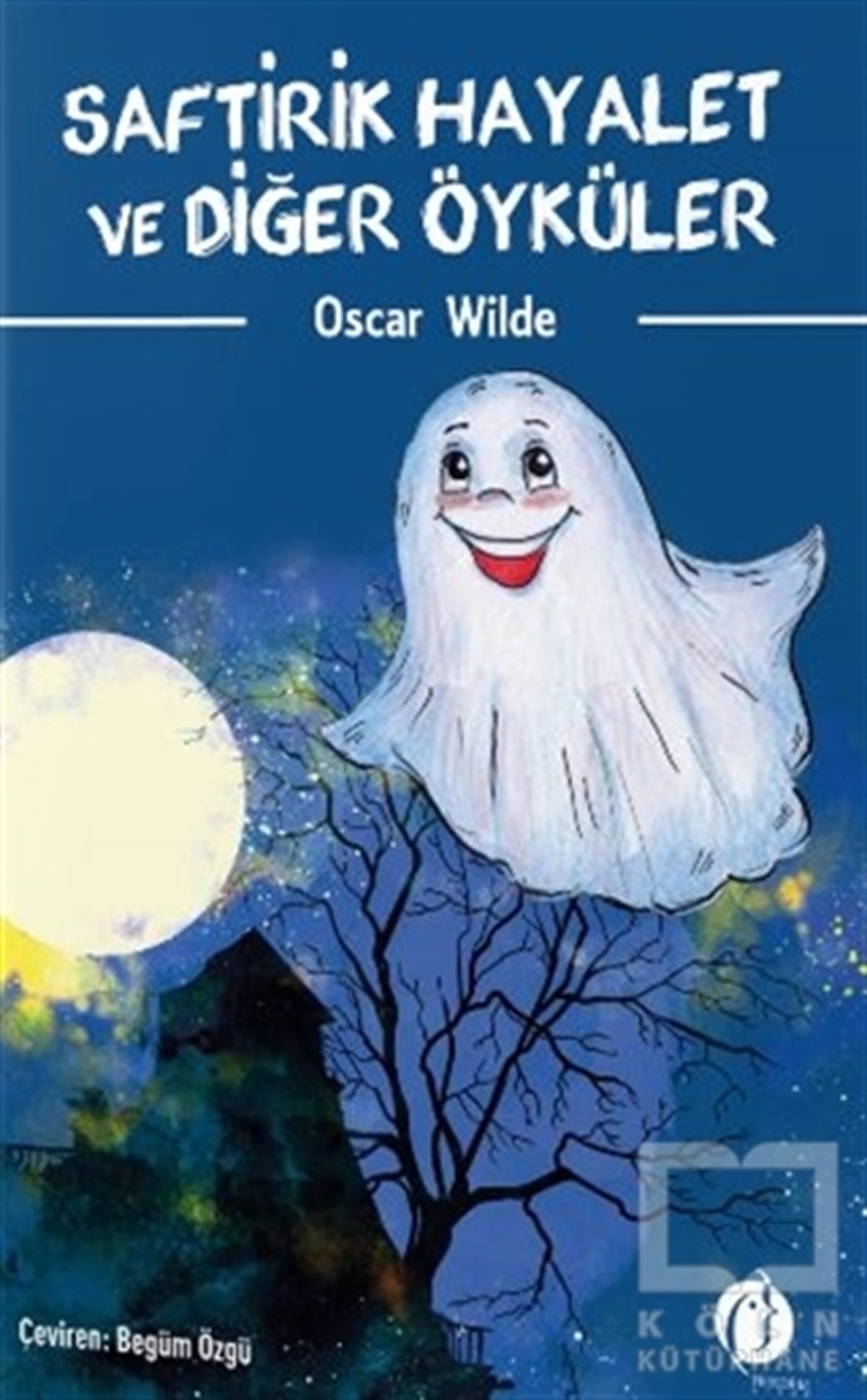 Oscar WildeÇocuk Hikaye KitaplarıSaftirik Hayalet ve Diğer Öyküler