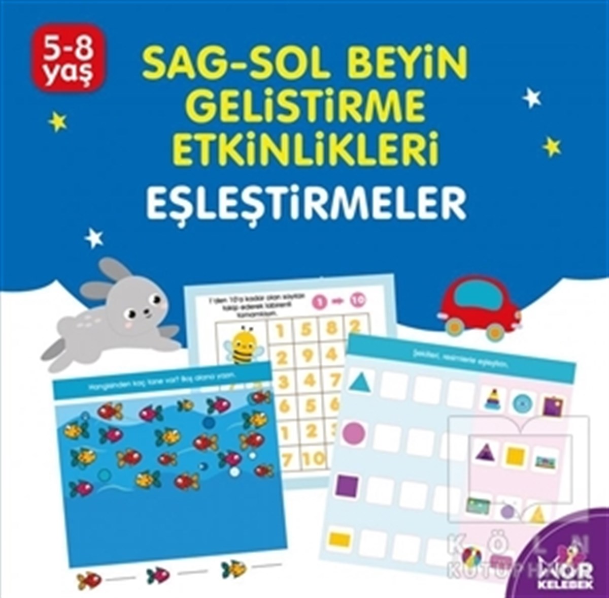 KolektifEtkinlik KitaplarıSağ-Sol Beyin Geliştirme Etkinlikleri Eşleştirmeler