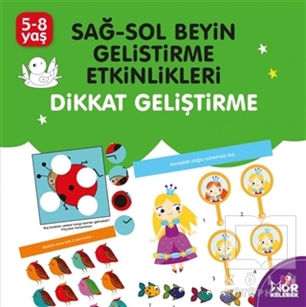 KolektifEtkinlik KitaplarıSağ-Sol Beyin Geliştirme Etkinlikleri Dikkat Geliştirme