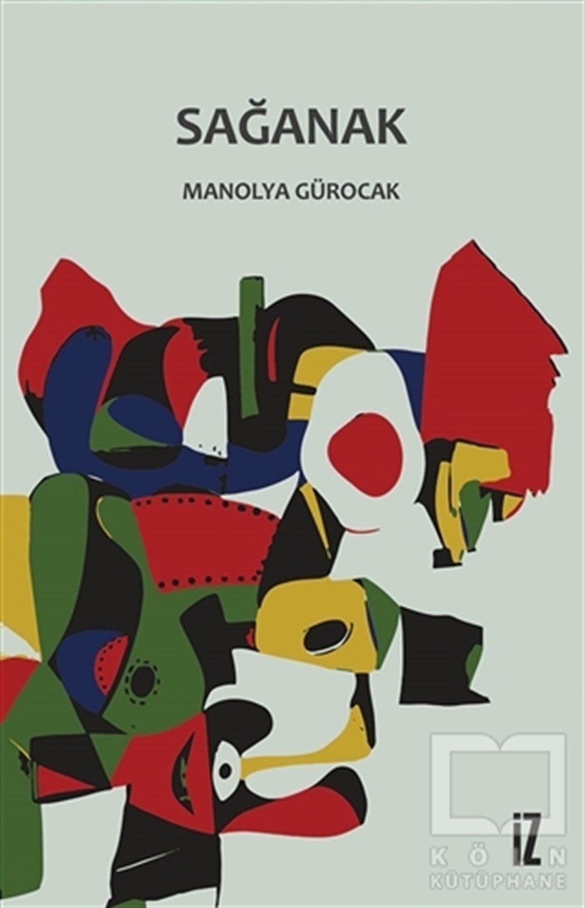 Manolya GürocakTürkçe RomanlarSağanak