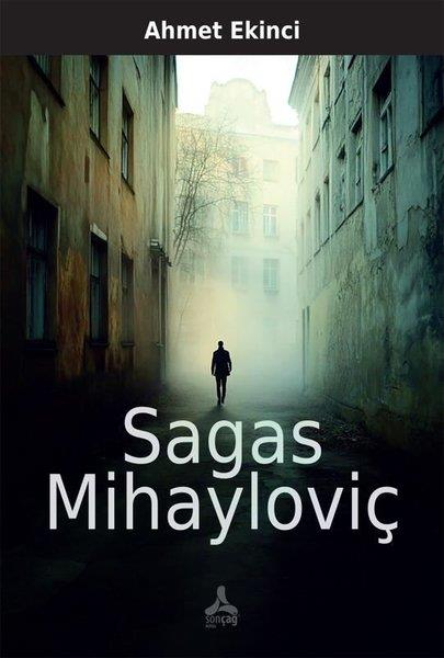 Ahmet EkinciTürk RomaniSagas Mihayloviç