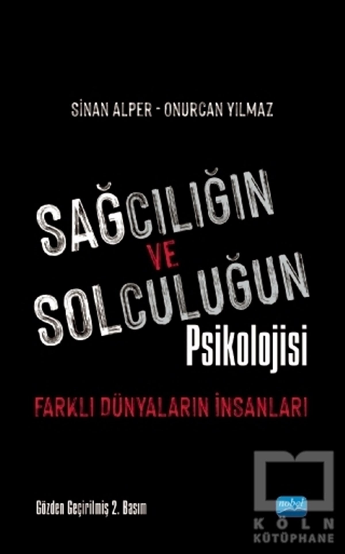 Sinan AlperPolitik Akımlar ve Hareketler KitaplarıSağcılığın ve Solculuğun Psikolojisi