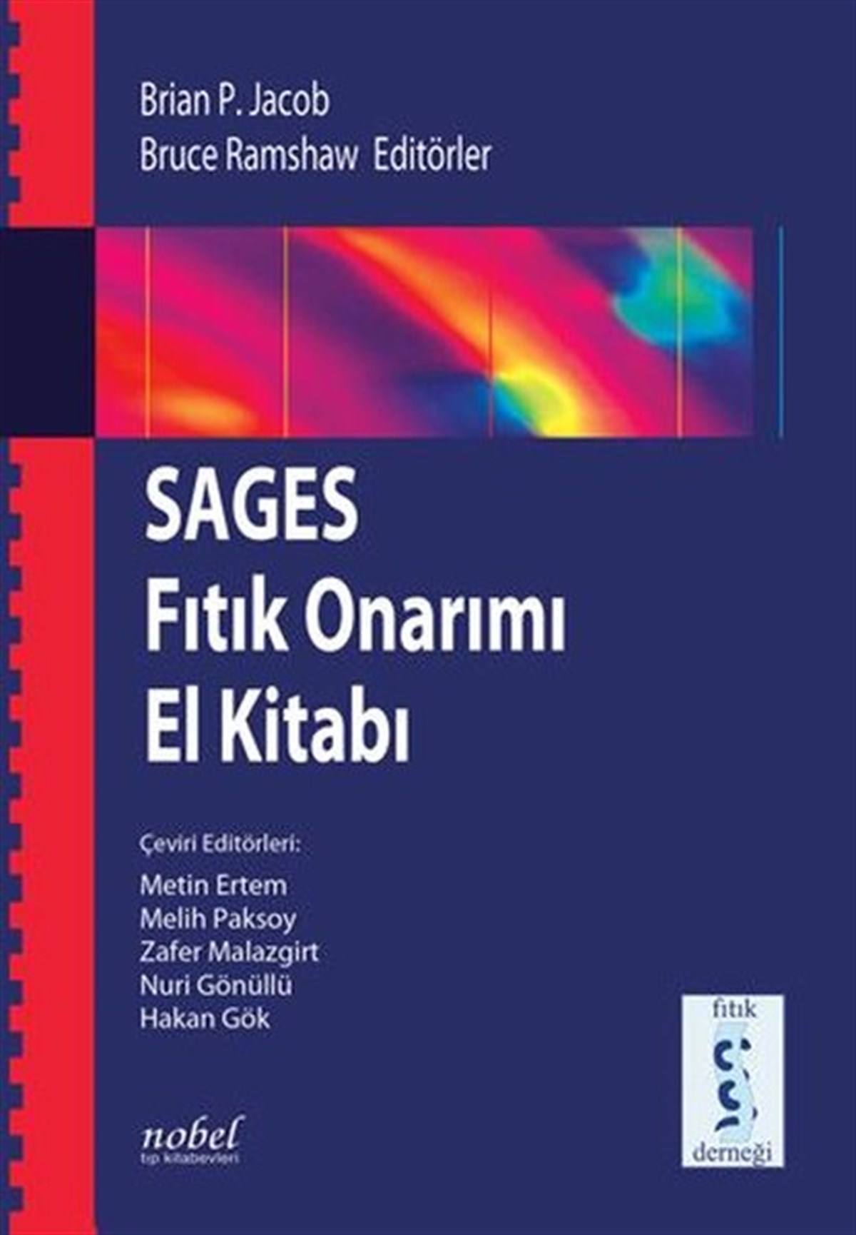 KolektifTıpSages - Fıtık Onarımı El Kitabı
