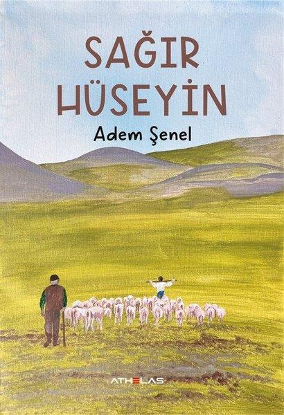 Adem ŞenelTürkiye RomanSağır Hüseyin