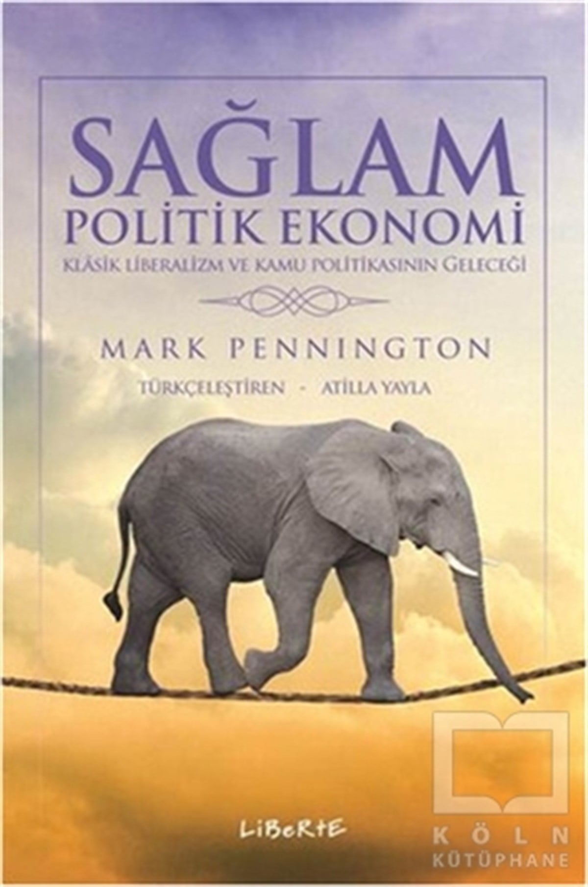 Mark PenningtonAraştırma-İnceleme-KuramSağlam Politik Ekonomi