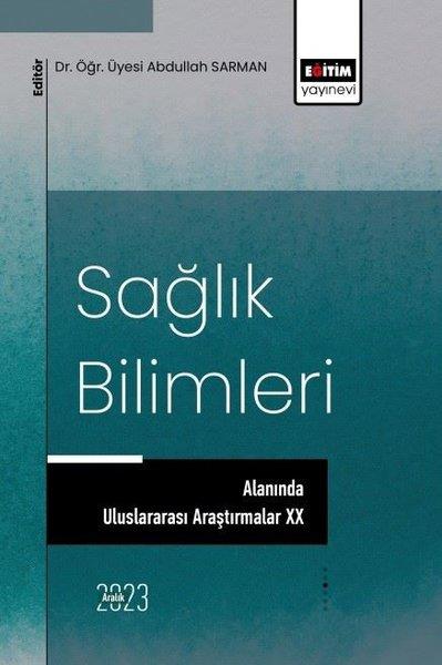 KolektifEğitimSağlık Bilimleri Alanında Uluslararası Araştırmalar 20