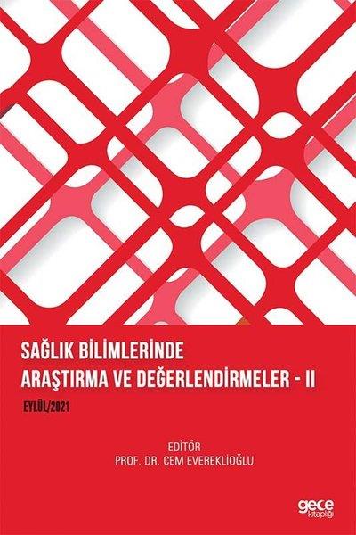 KolektifInceleme - KuramSağlık Bilimlerinde Araştırma ve Değerlendirmeler 2 - Eylül 2021