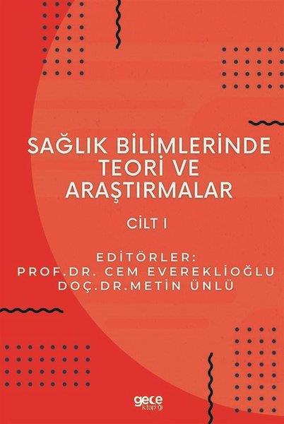 KolektifTipSağlık Bilimlerinde Teori ve Araştırmalar - Cilt 1