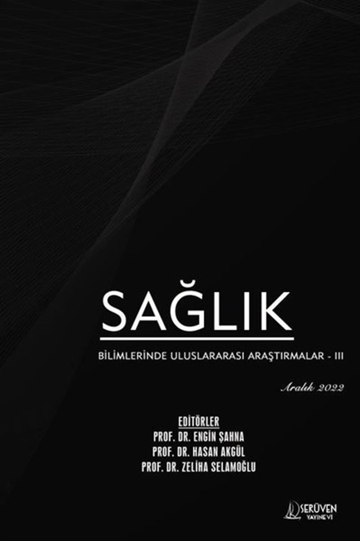 KolektifTipSağlık Bilimlerinde Uluslararası Araştırmalar 3 - Aralık 2022