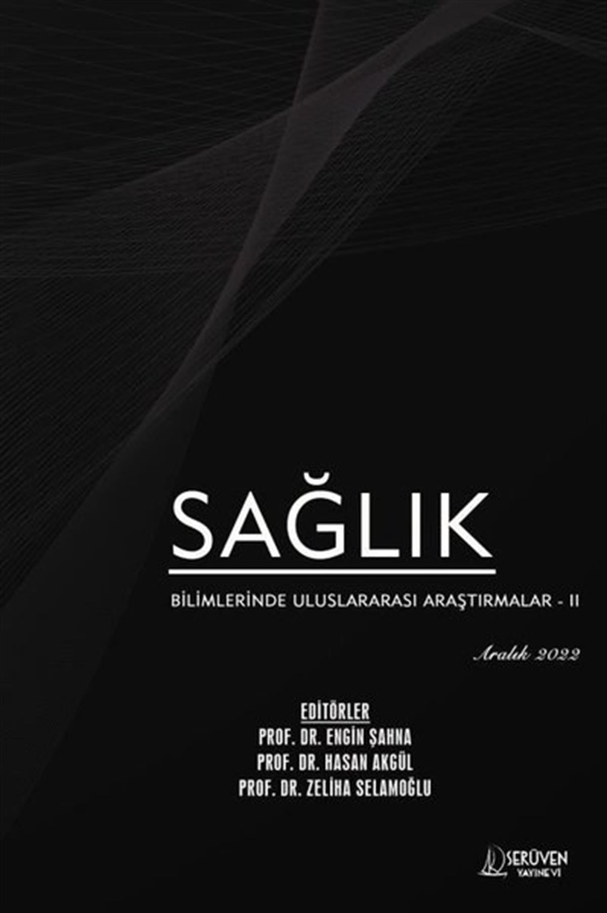 KolektifTipSağlık Bilimlerinde Uluslararası Araştırmalar 2 - Aralık 2022
