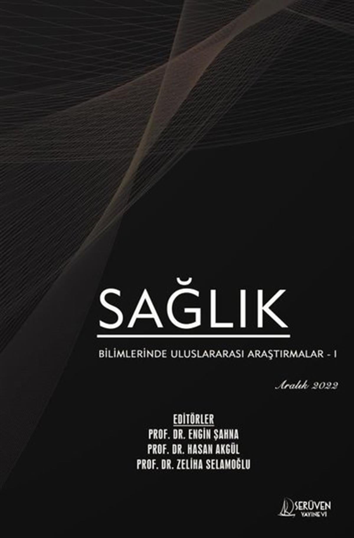 KolektifTipSağlık Bilimlerinde Uluslararası Araştırmalar 1 - Aralık 2022