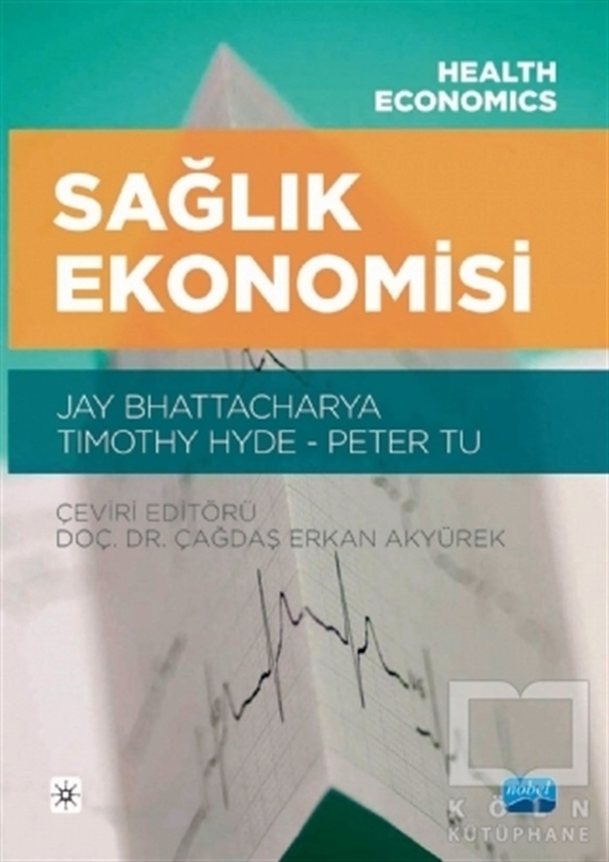 Jay BhattacharyaDiğerSağlık Ekonomisi