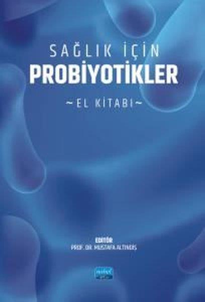 KolektifEğitimSağlık İçin Probiyotikler - El Kitabı