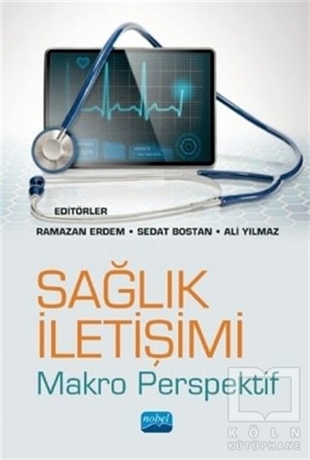 Ramazan ErdemSağlık İletişimi KitaplarıSağlık İletişimi