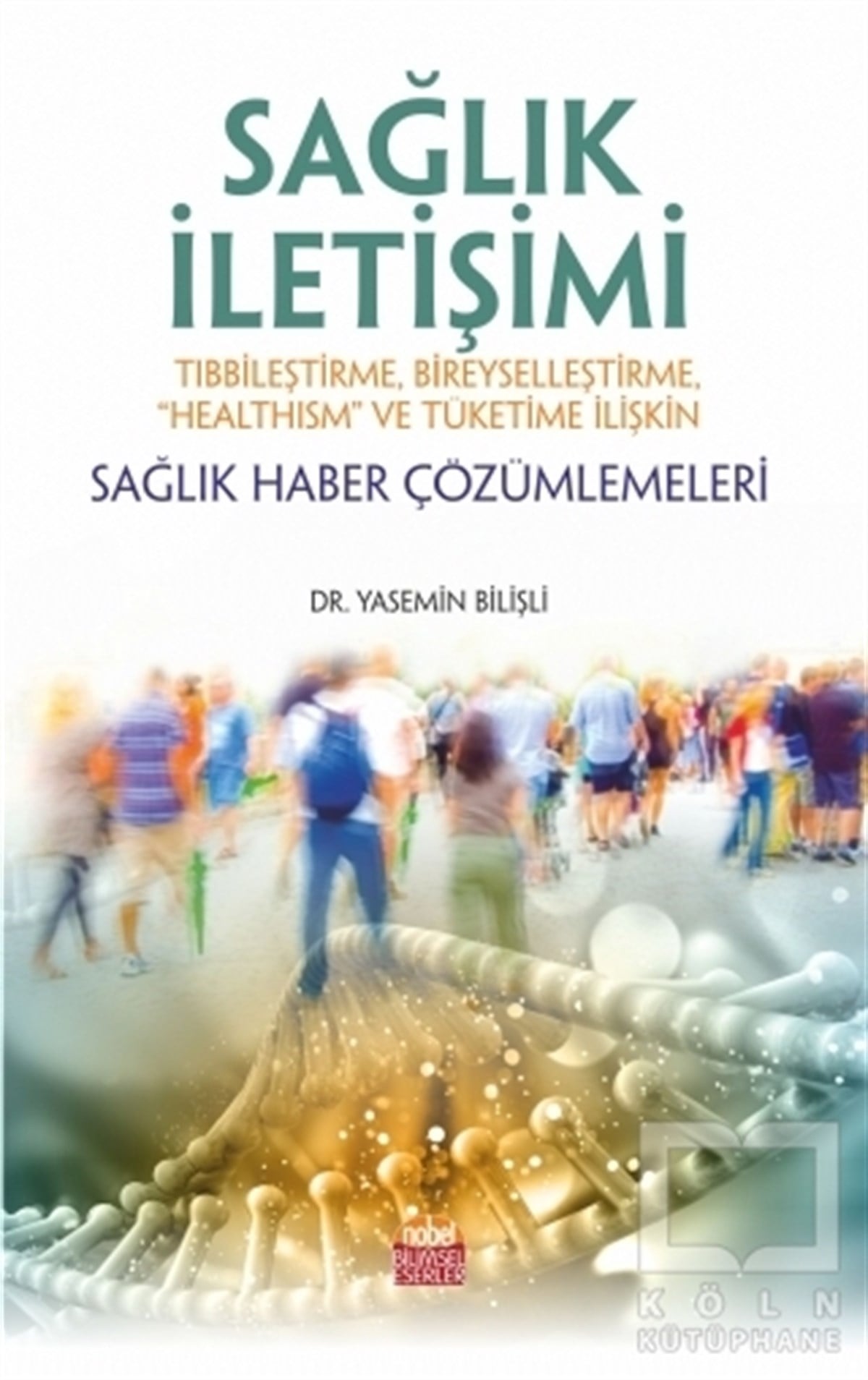 Yasemin BilişliSağlık İletişimiSağlık İletişimi