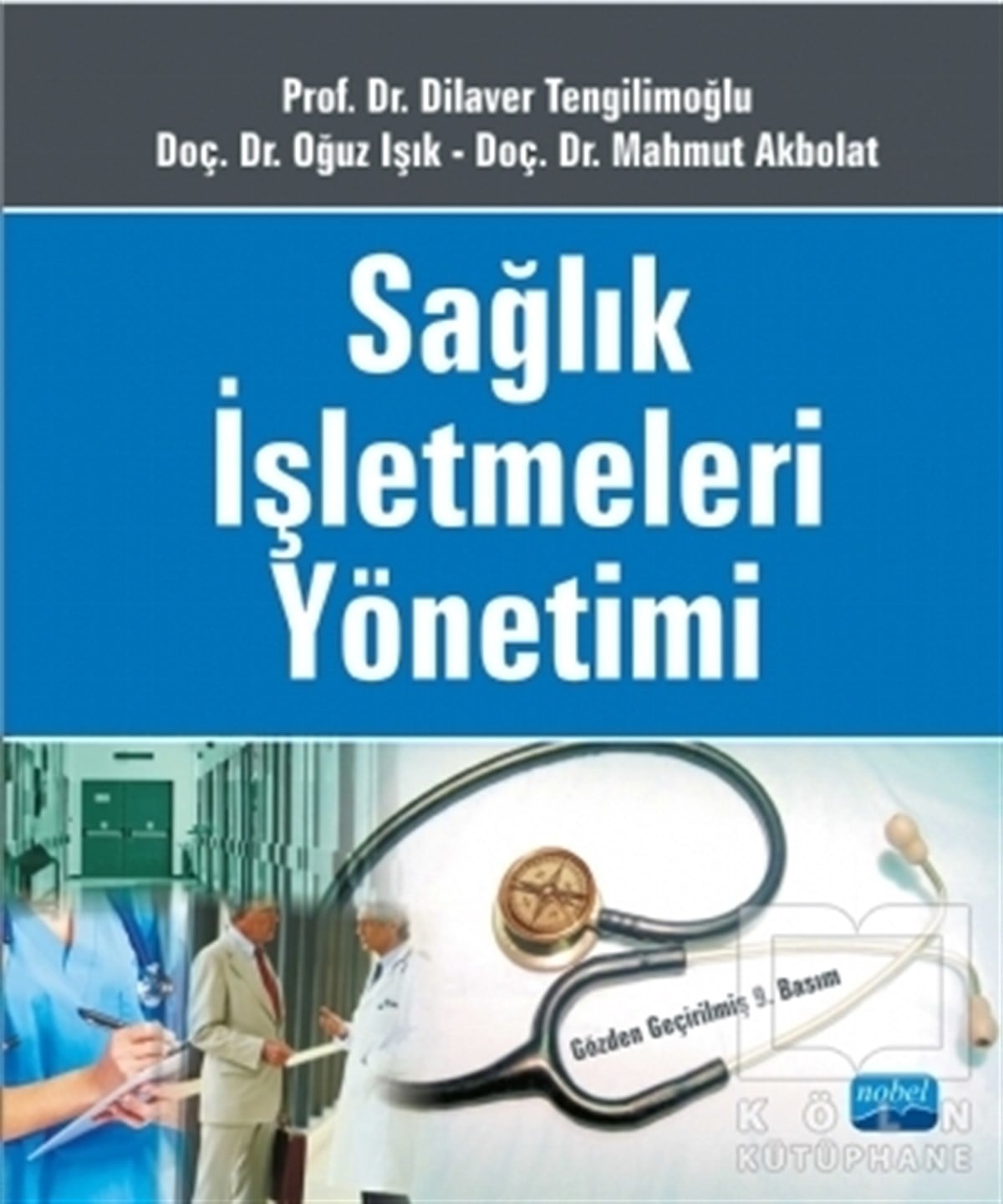 Oğuz IşıkDiğerSağlık İşletmeleri Yönetimi