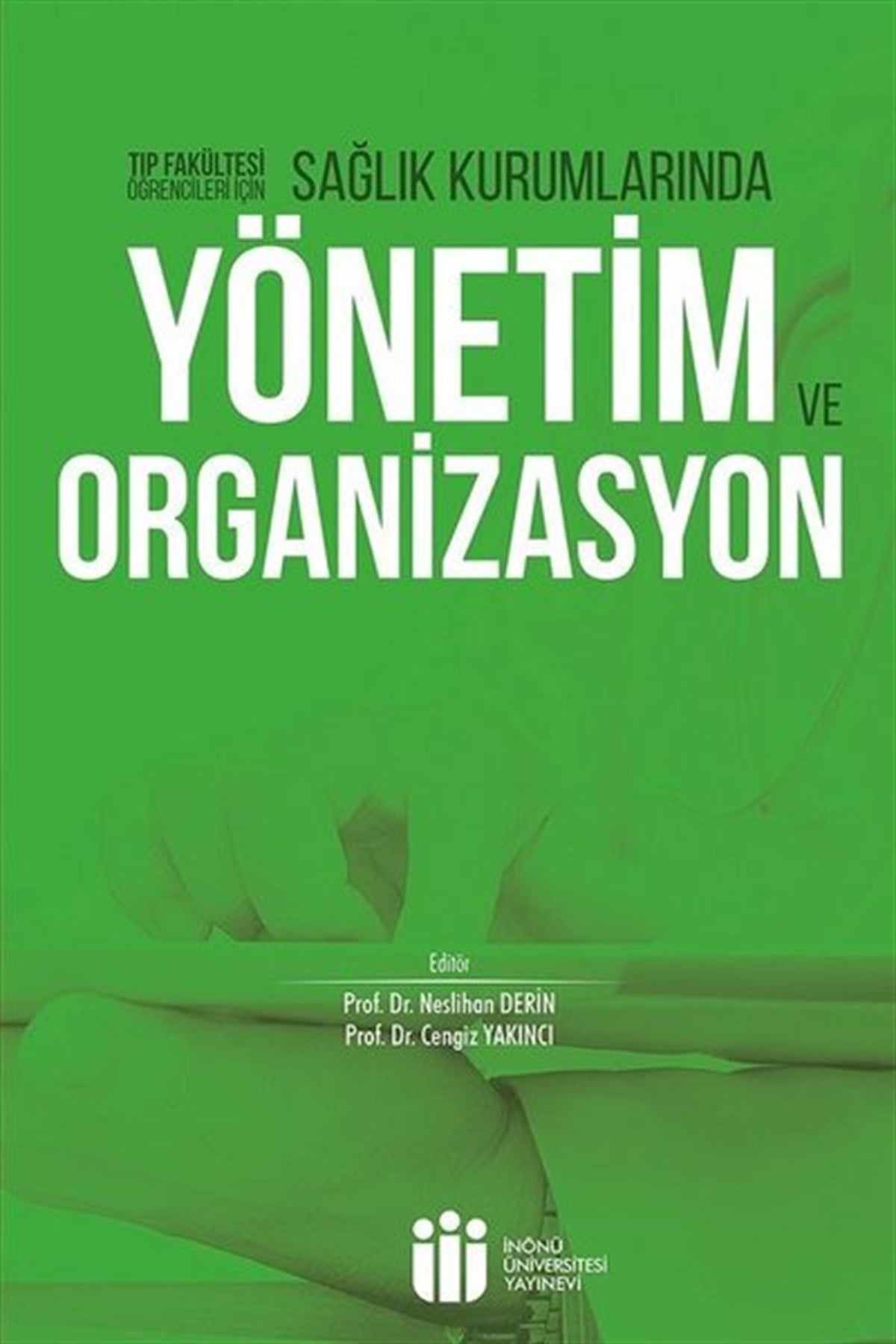 KolektifTıpSağlık Kurumlarında Yönetim ve Organizasyon