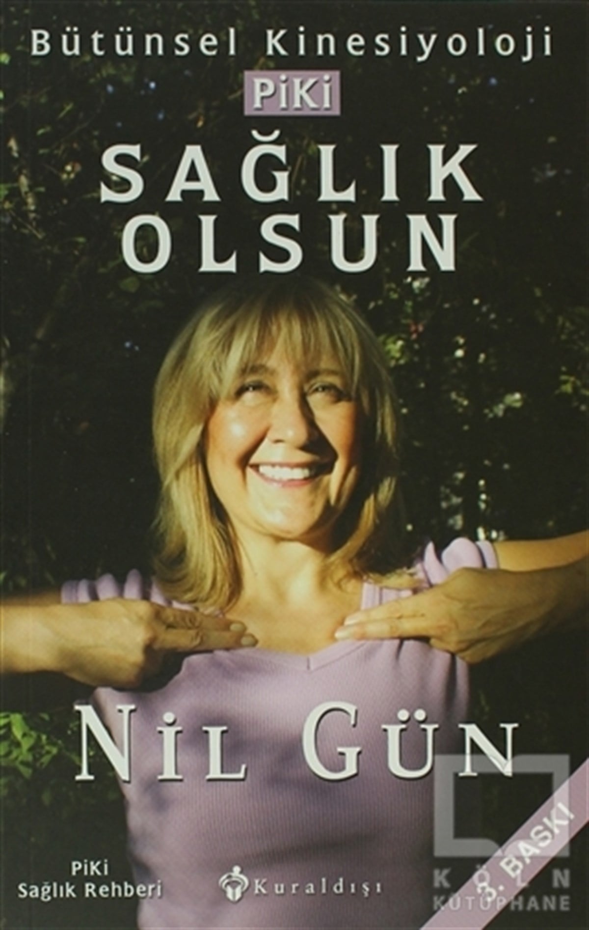 Nil GünSağlık İletişimiSağlık Olsun