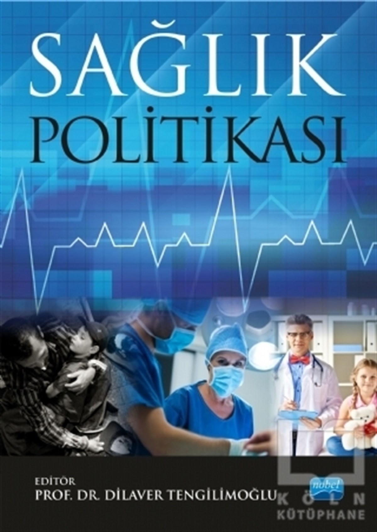 KolektifAkademikSağlık Politikası
