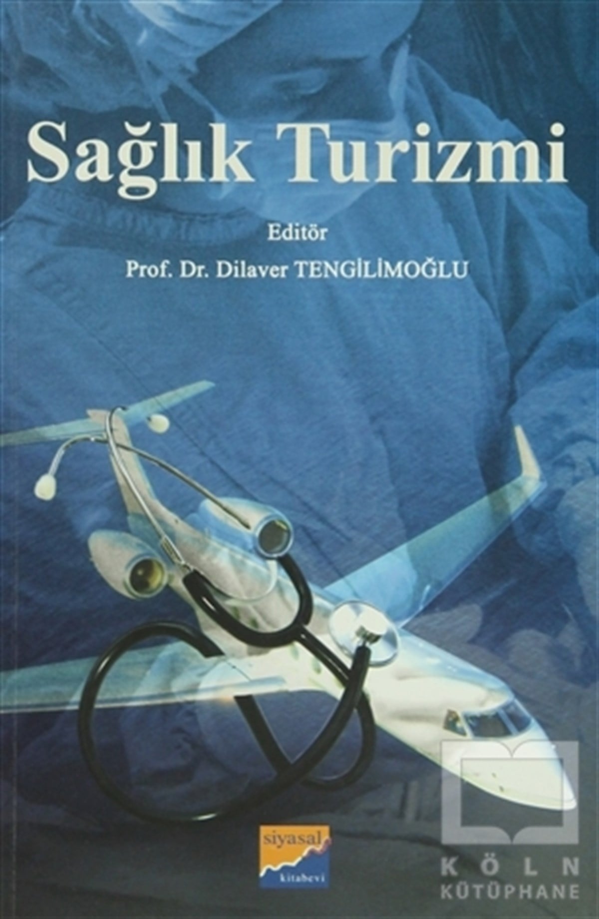 KolektifDiğerSağlık Turizmi