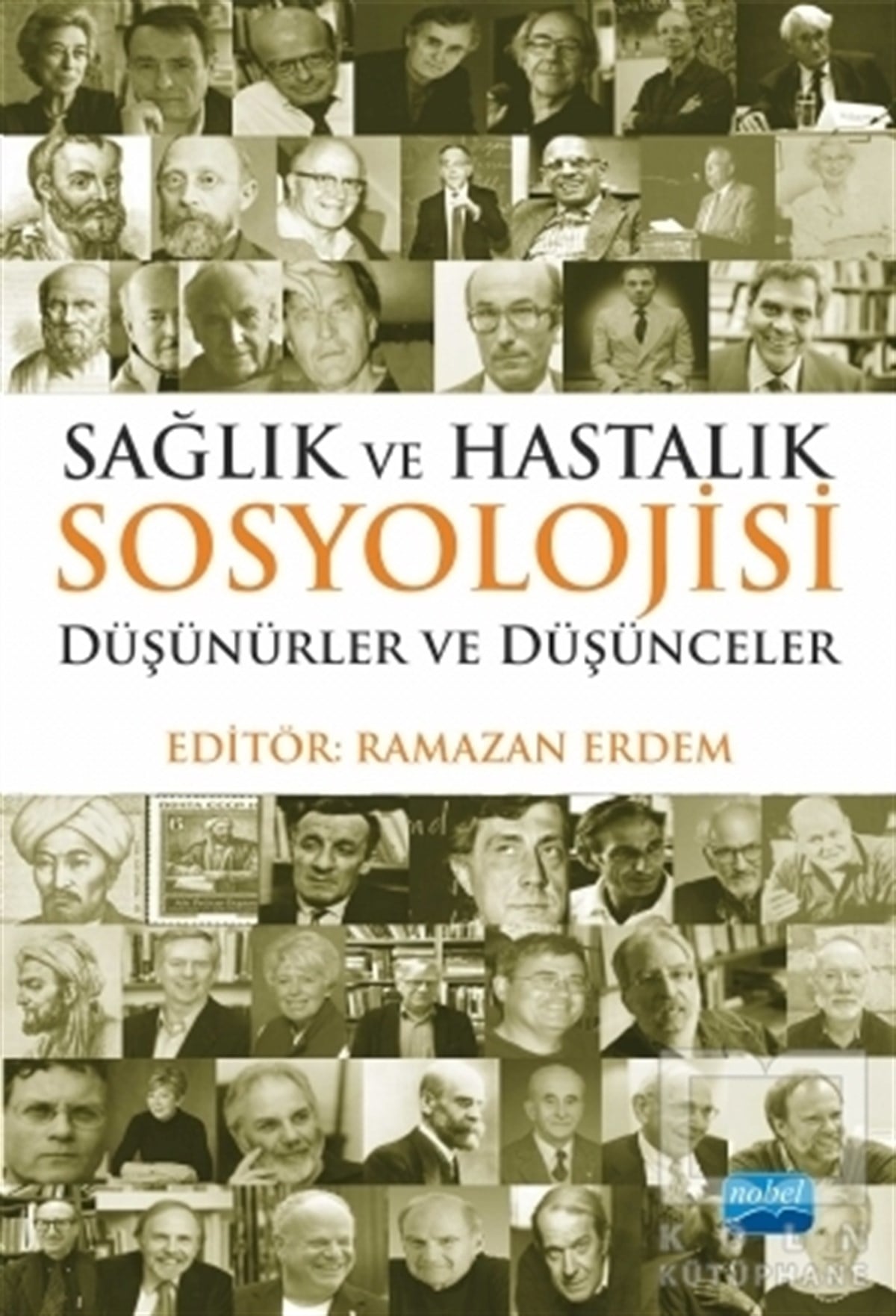 Ramazan ErdemDiğerSağlık ve Hastalık Sosyolojisi