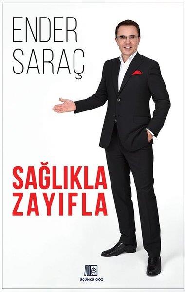 Ender SaraçBeslenme Kitapları & Diyet KitaplarıSağlıkla Zayıfla