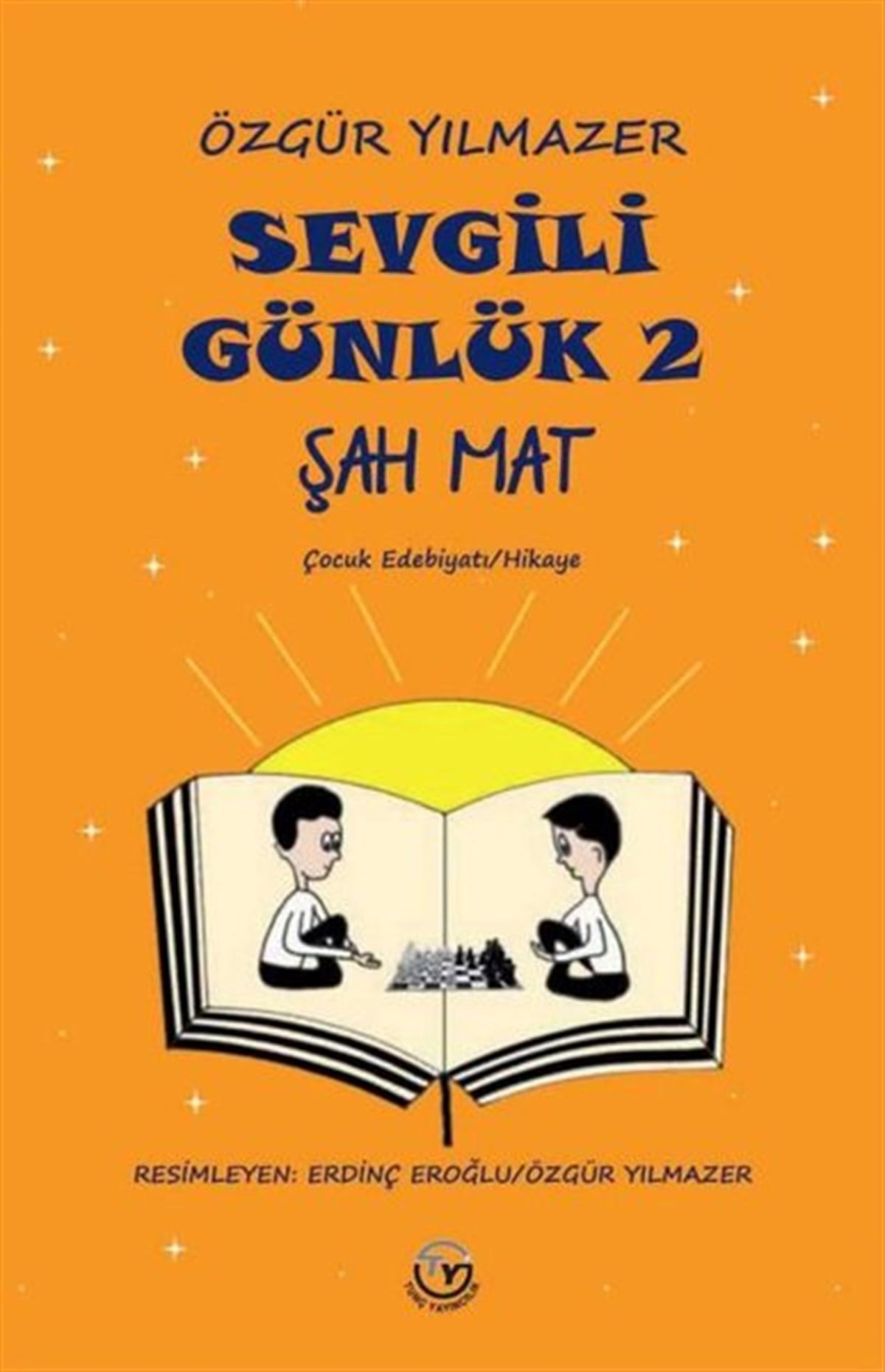 Özgür YılmazerÇocuk Gençlik RomanlarıŞah Mat - Sevgili Günlük 2