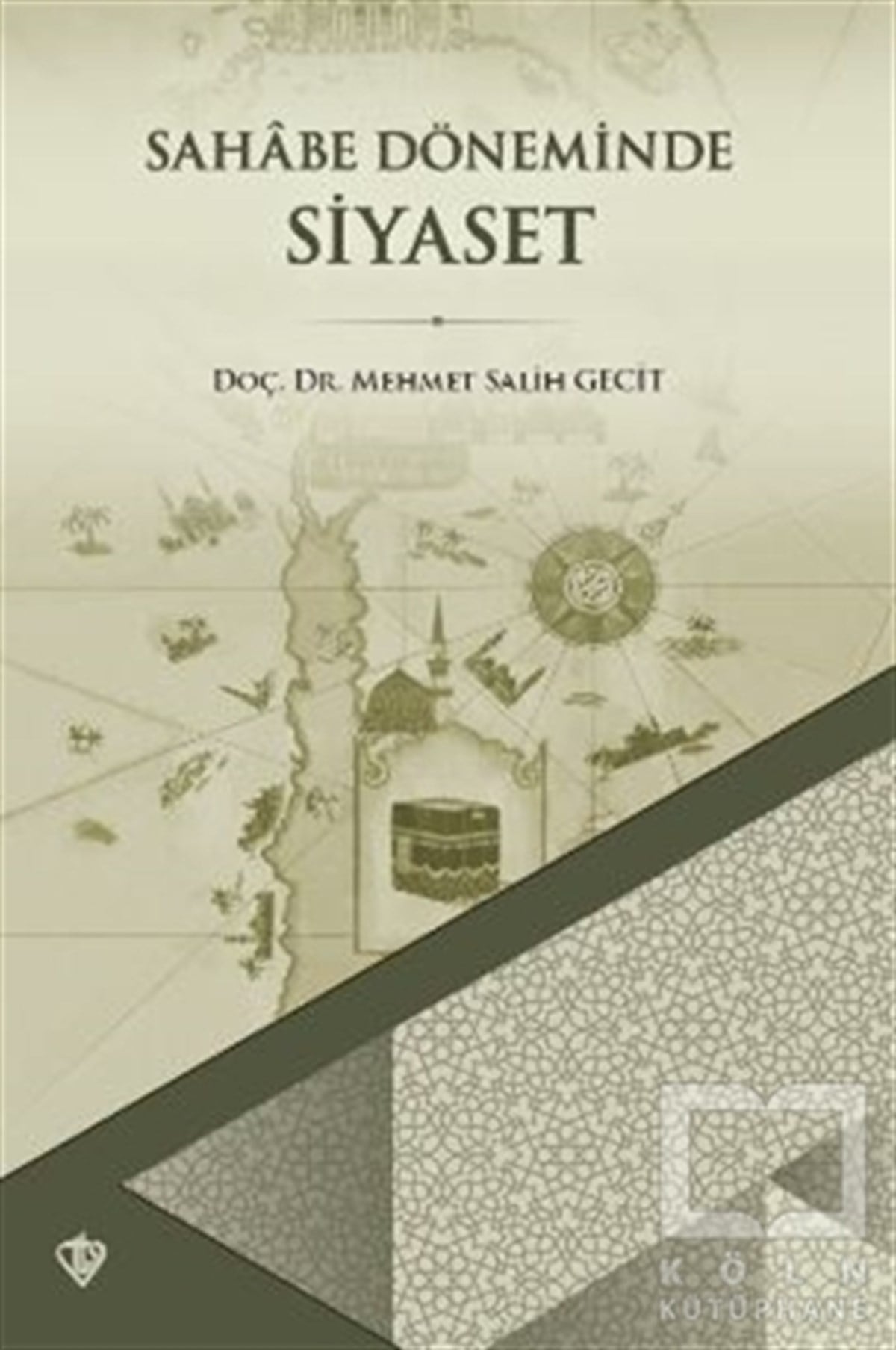 Mehmet Salih Gecitİslami Araştırma ve İnceleme KitaplarıSahabe Döneminde Siyaset