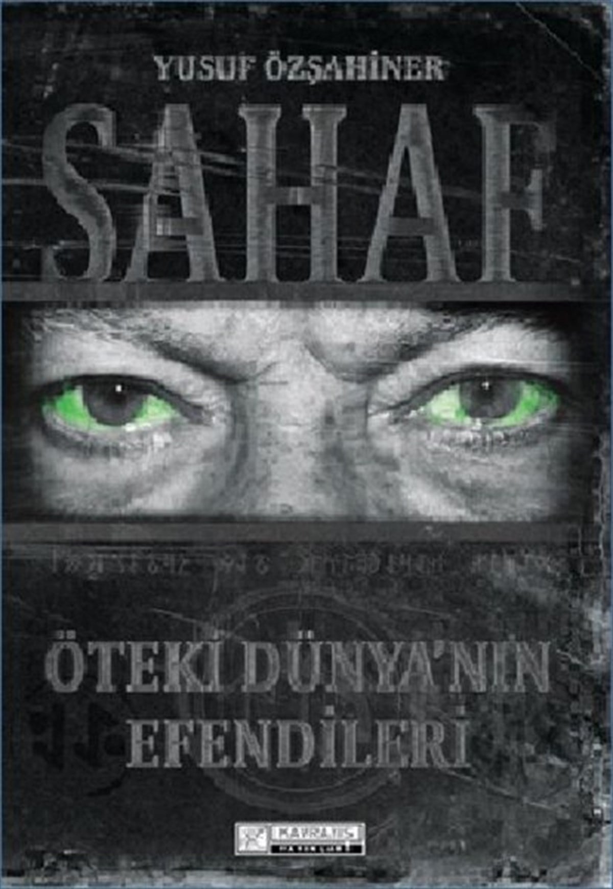 Yusuf ÖzşahinerFantastik Kitaplar & Fantastik RomanlarSahaf-Öteki Dünyanın Efendileri