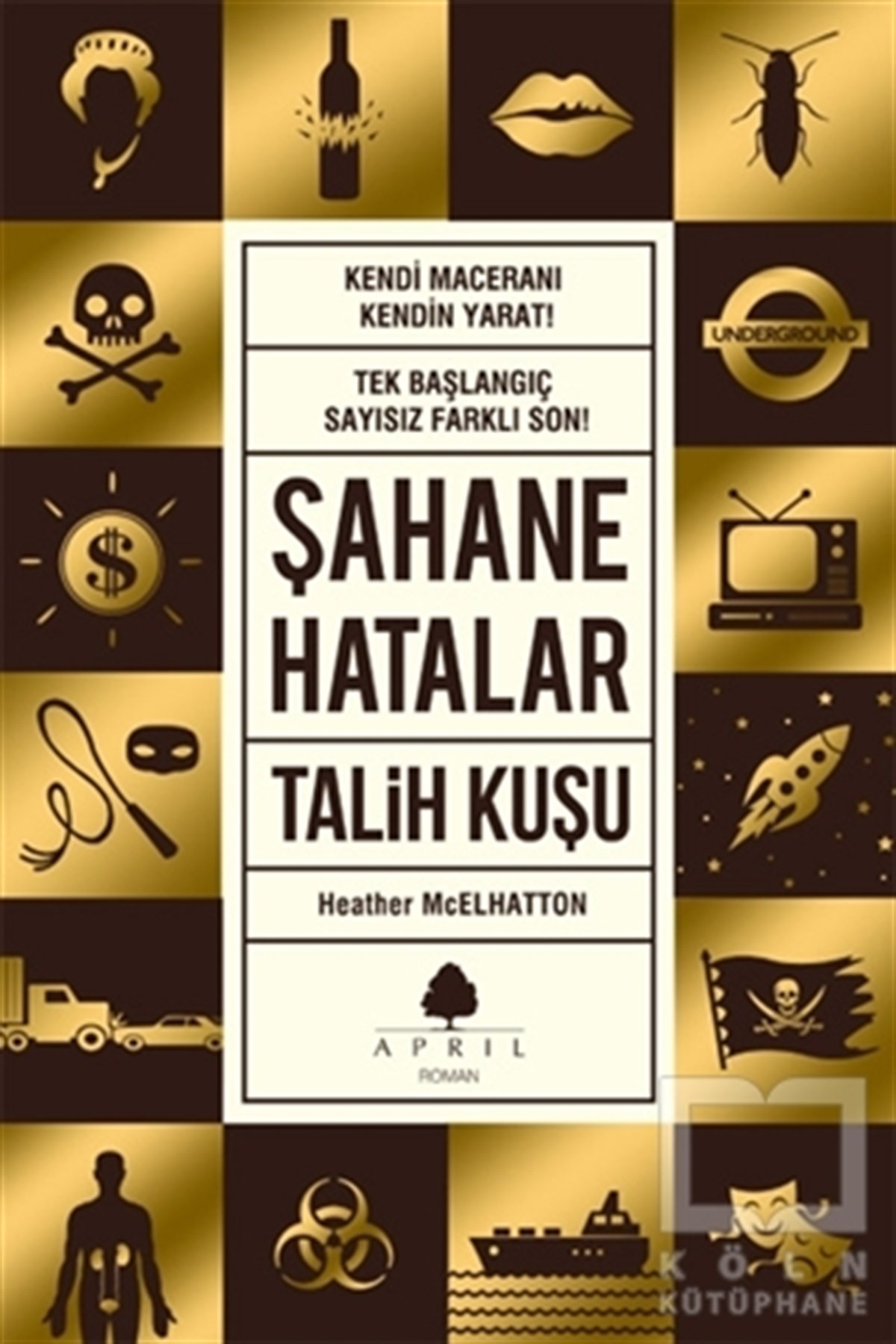 Heather McElhattonRomanŞahane Hatalar 2 - Talih Kuşu