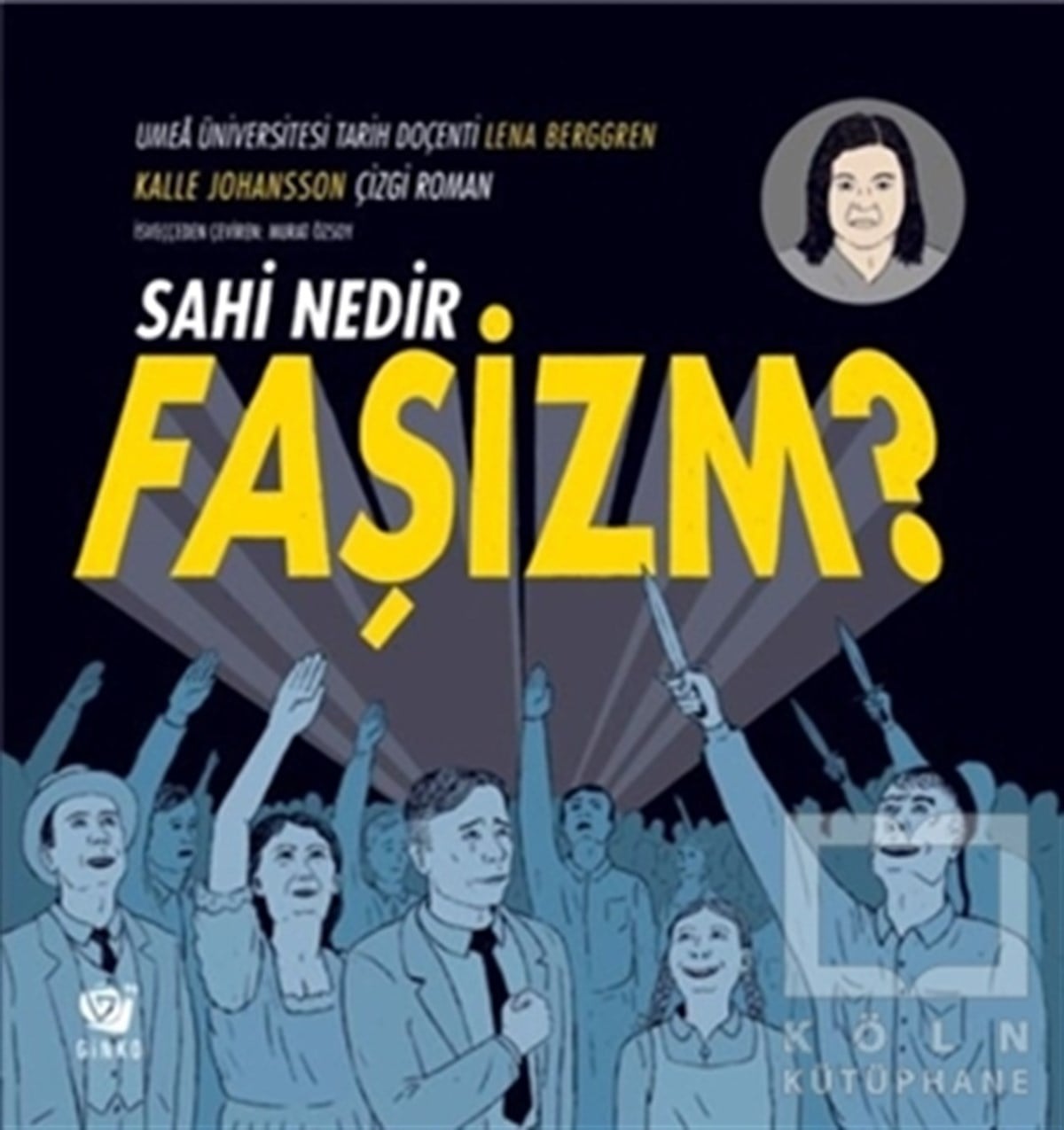 Kalle JohanssonÇizgi RomanSahi Nedir Faşizm?
