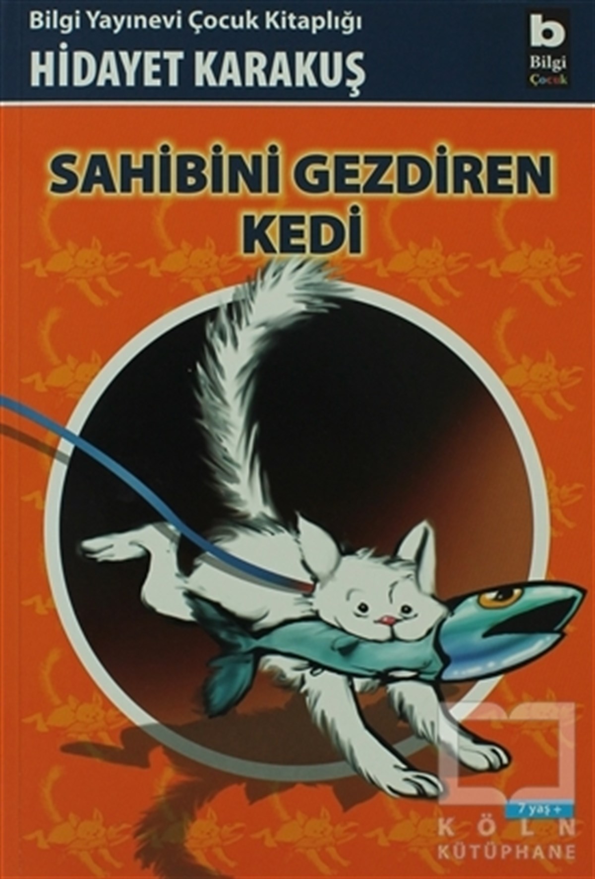 Hidayet KarakuşÇocuk Hikaye KitaplarıSahibini Gezdiren Kedi