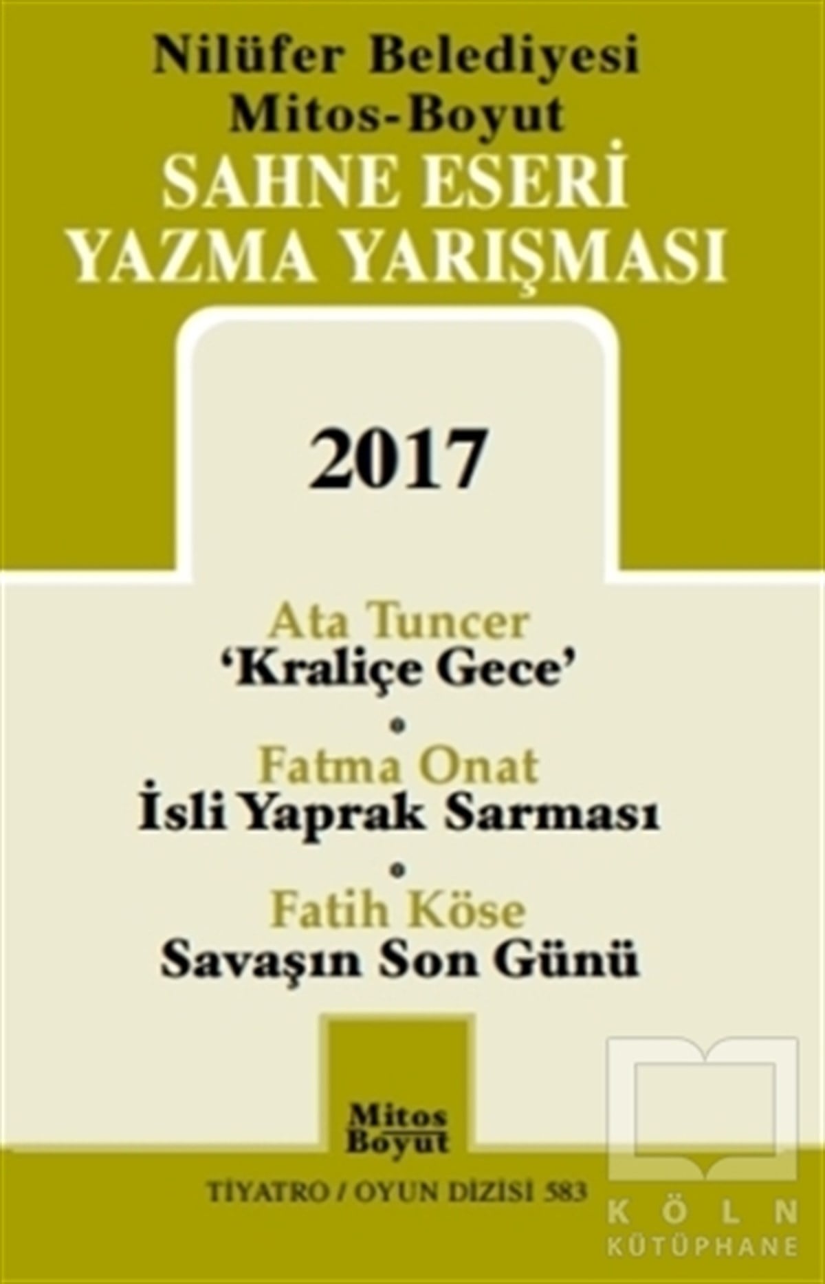 Ata TuncerOyunSahne Eseri Yazma Yarışması 2017
