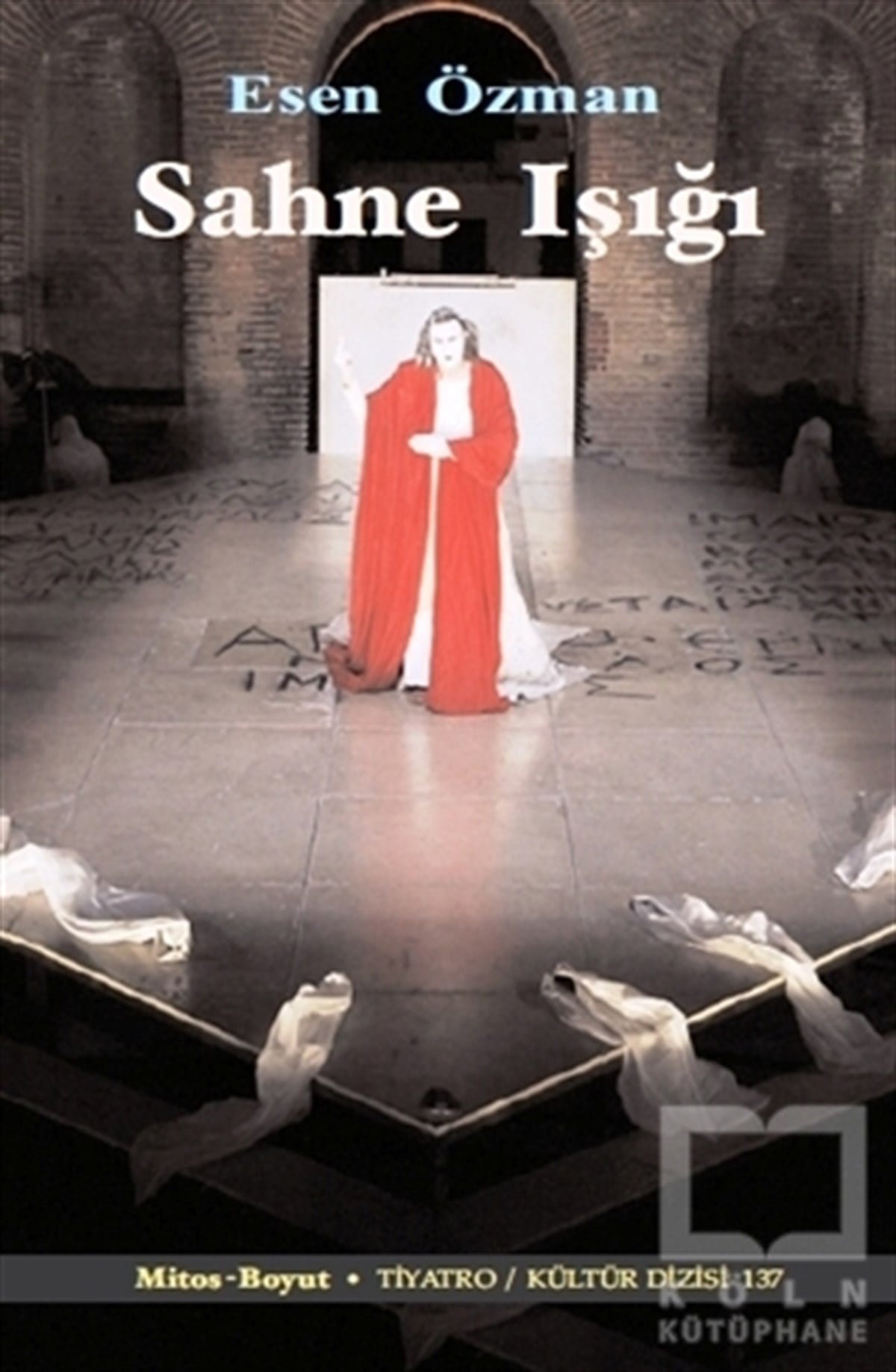 Esen ÖzmanFotoğraf, Sinema, TiyatroSahne Işığı