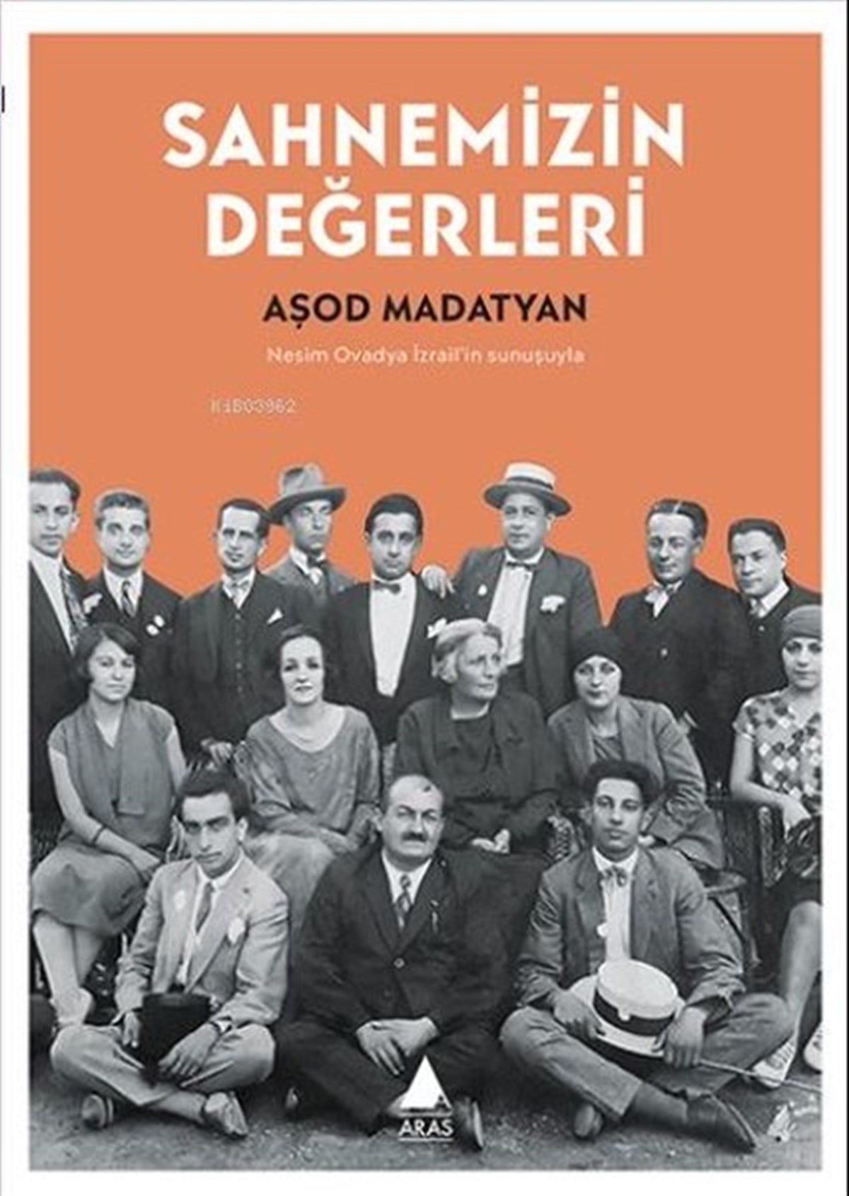Aşod MadatyanTiyatro TekniğiSahnemizin Değerleri