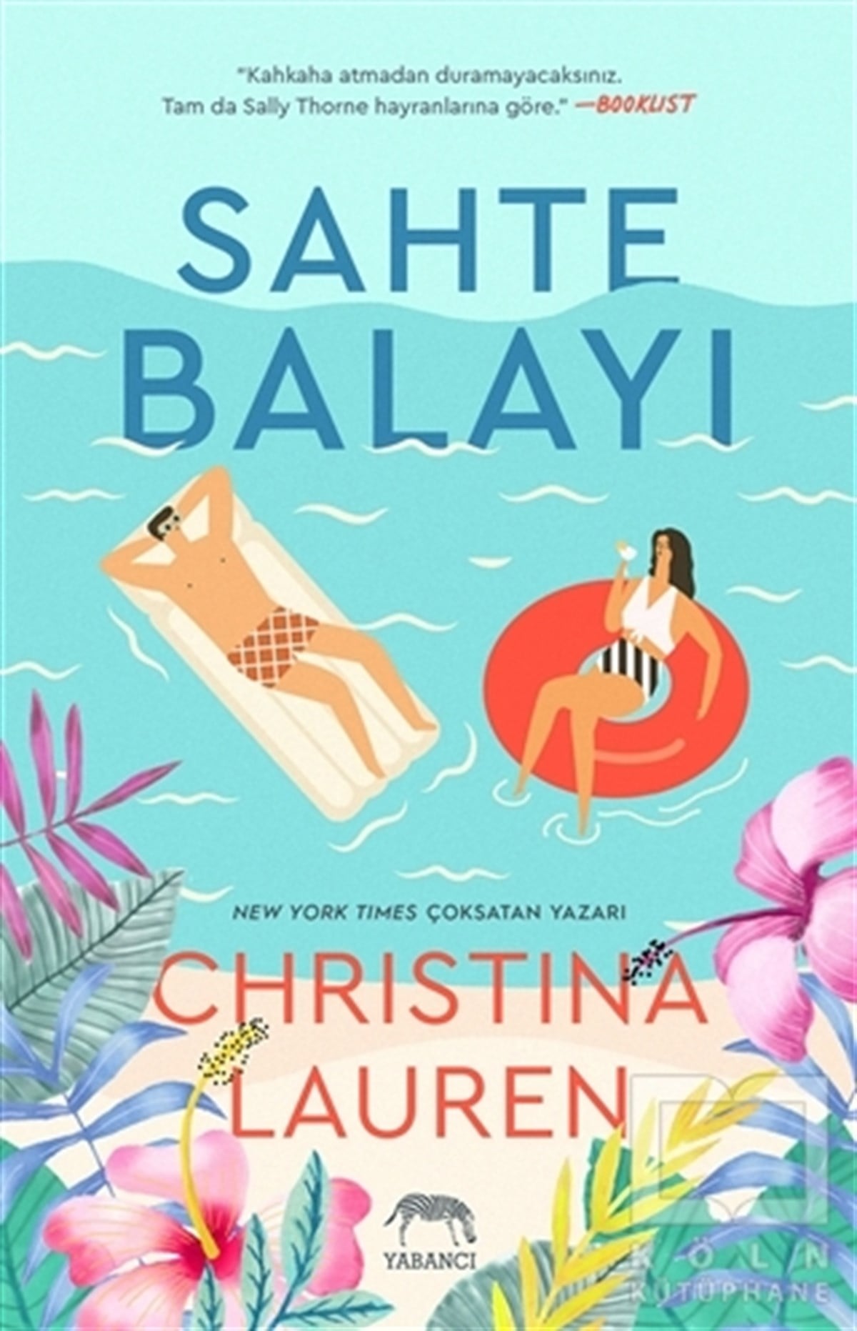Christina LaurenAşk Kitapları & Aşk RomanlarıSahte Balayı