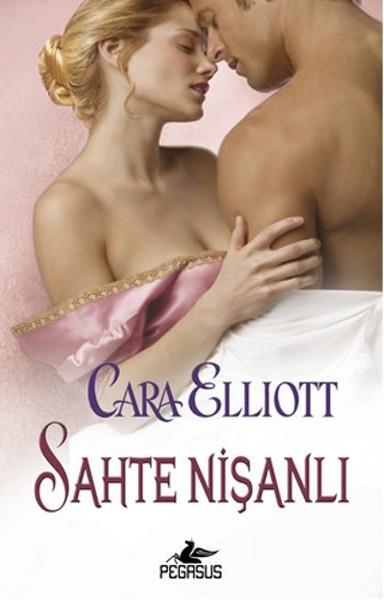 Cara ElliottAşk Kitapları & Aşk RomanlarıSahte Nişanlı
