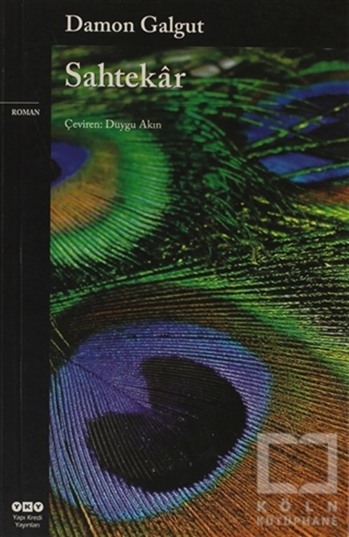 Damon GalgutDiğer Ülke EdebiyatlarıSahtekar