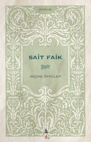 Sait Faik AbasıyanıkTürk RomaniSaik Faik Seçme Öyküler
