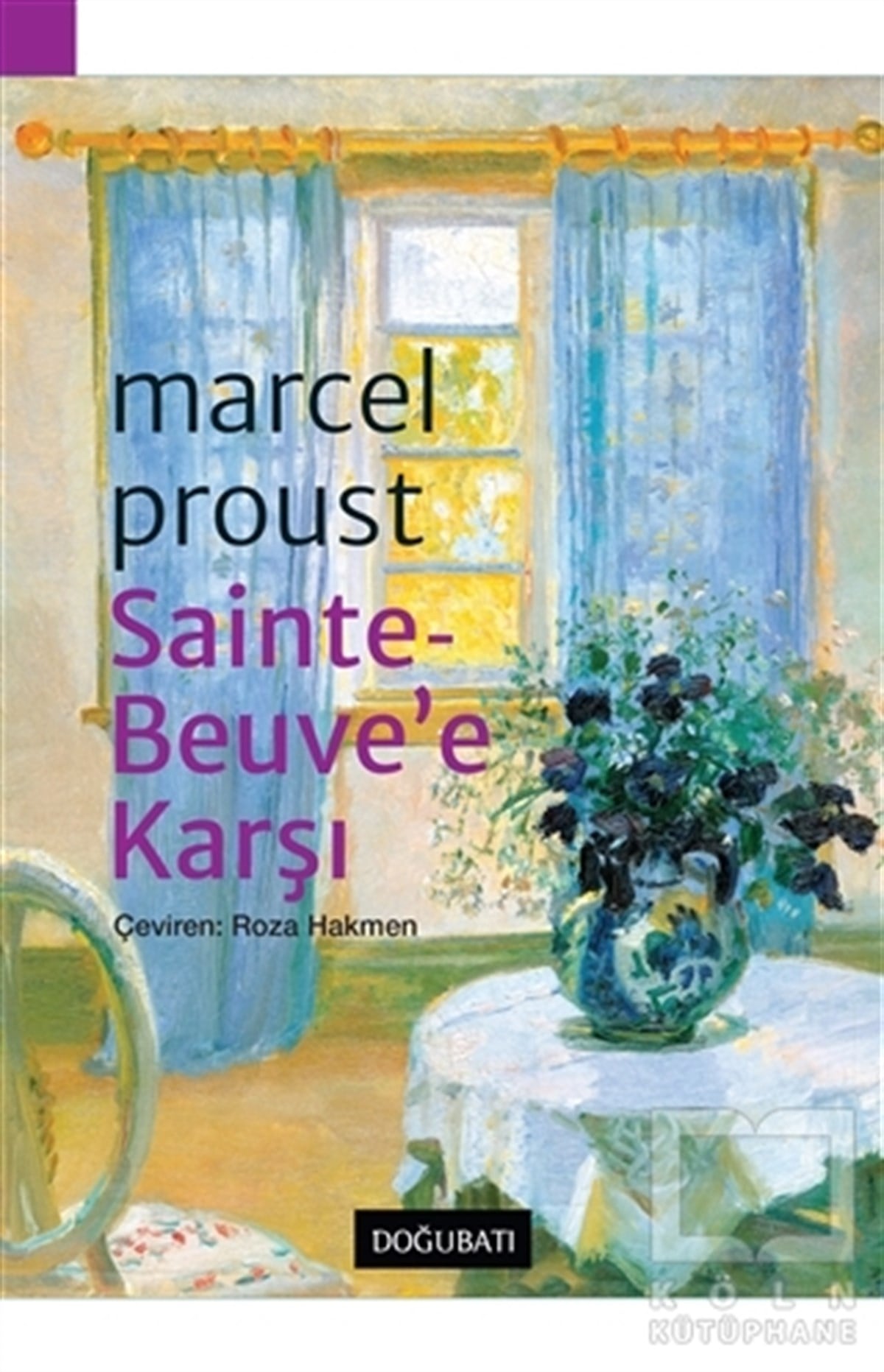 Marcel ProustDeneme KitaplarıSainte-Beuve’e Karşı