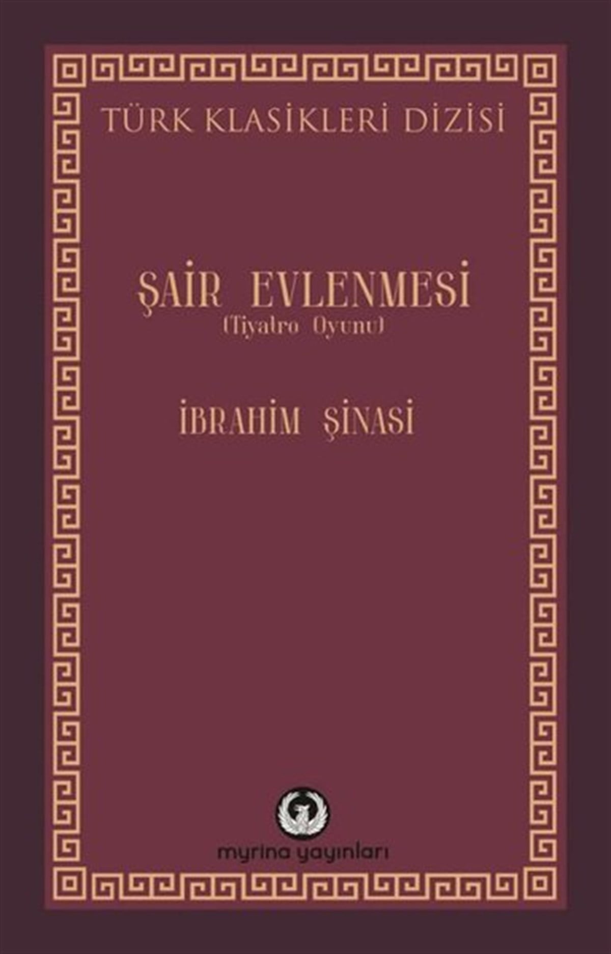 İbrahim ŞinasiTürk OyunlarıŞair Evlenmesi - Tiyatro Oyunu