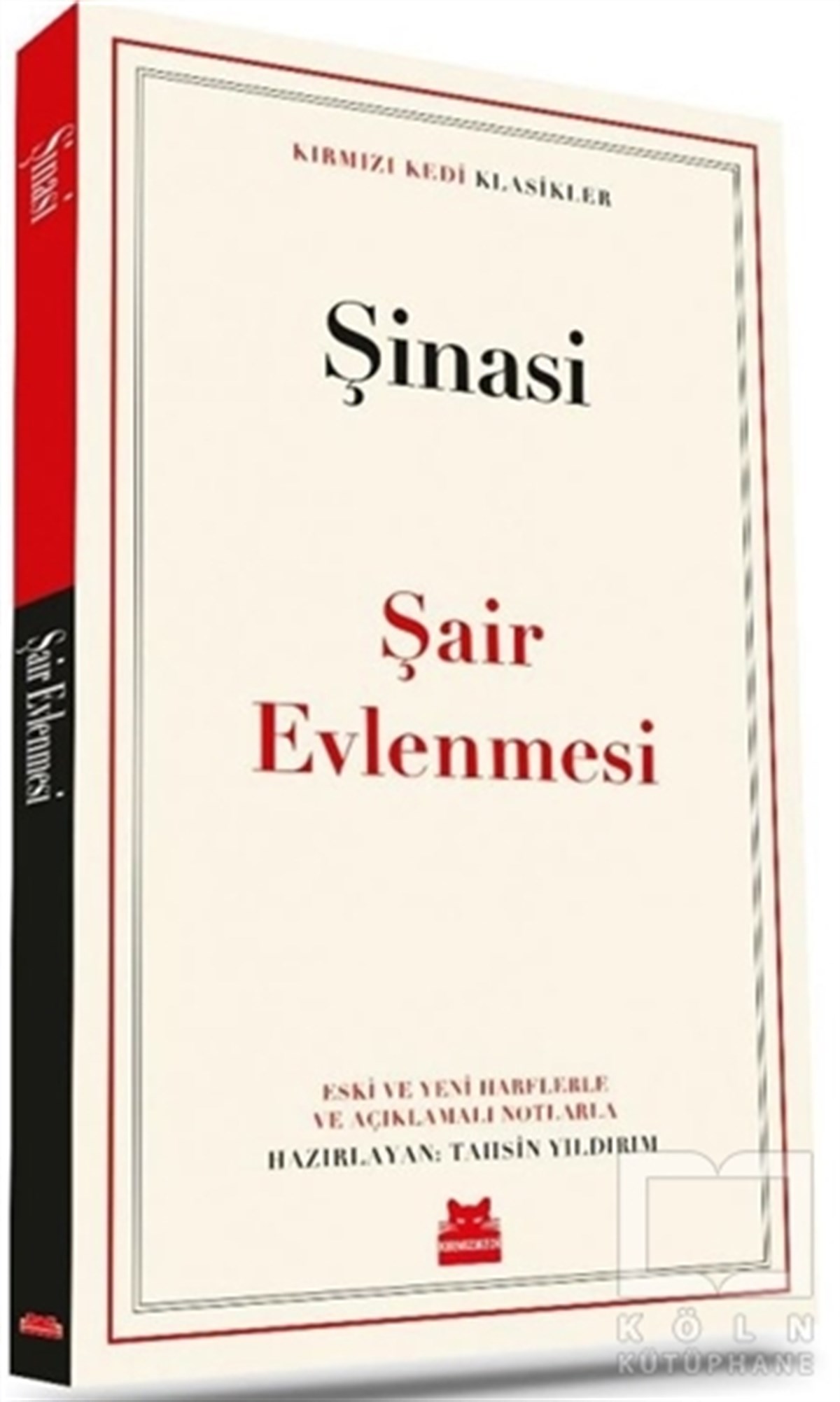 ŞinasiDünya Klasikleri & Klasik KitaplarŞair Evlenmesi